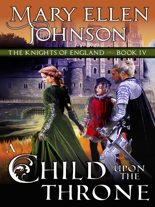Title details for A Child Upon the Throne by Mary Ellen Johnson - Available